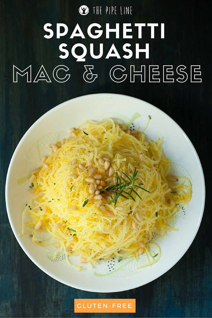Piping Rock - The Pipe Line Blog - Healthy Recipe - Spaghetti Squash Mac & Cheese